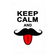 Funny Keep calm and moustache