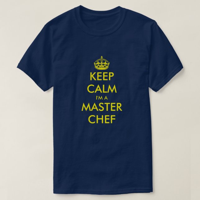 Funny keep calm cooking t shirt for master chef (Design Front)