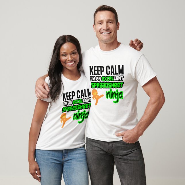 Funny Keep Calm EXCELlent SPREADSHEET NINJA T-Shirt (Unisex)