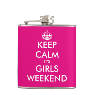 Funny keep calm its girls weekend hip flask