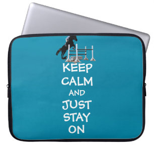 Funny Keep Calm & Just Stay On Horse Laptop Sleeve