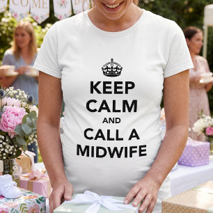 Funny Keep Calm Midwife Mum To Be T-Shirt