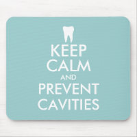 Funny Keep Calm Mousepad for dental care office