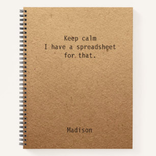 Funny Keep Calm Spreadsheet Personalised Office Notebook