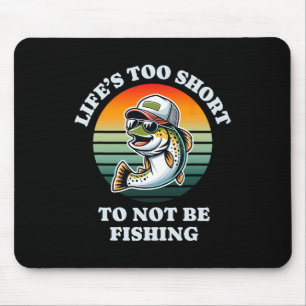 Funny Keep On Fishing Fun Chill Trout Fisherman  Mouse Mat