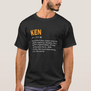 Funny Ken Definition Dad Husband Birthday Men Name T-Shirt