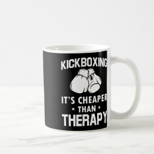 Funny Kickboxer Gift Therapy Kickboxing Coffee Mug