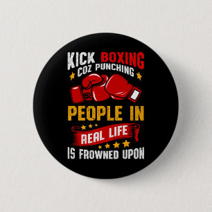 Funny Kickboxing 6 Cm Round Badge