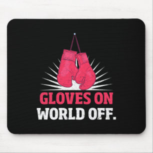 Funny Kickboxing Gloves On World Off Boxing Gloves Mouse Mat