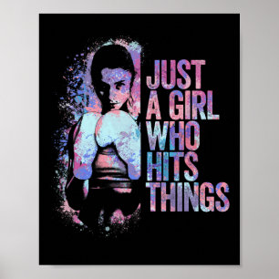 Funny Kickboxing Just A Girl Who Hits Things Thai Poster