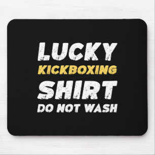 Funny Kickboxing Lucky Kickboxing Shirt Do Not Was Mouse Mat
