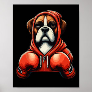 Funny Kickboxing Or Boxing Boxer Dog Men Women Poster