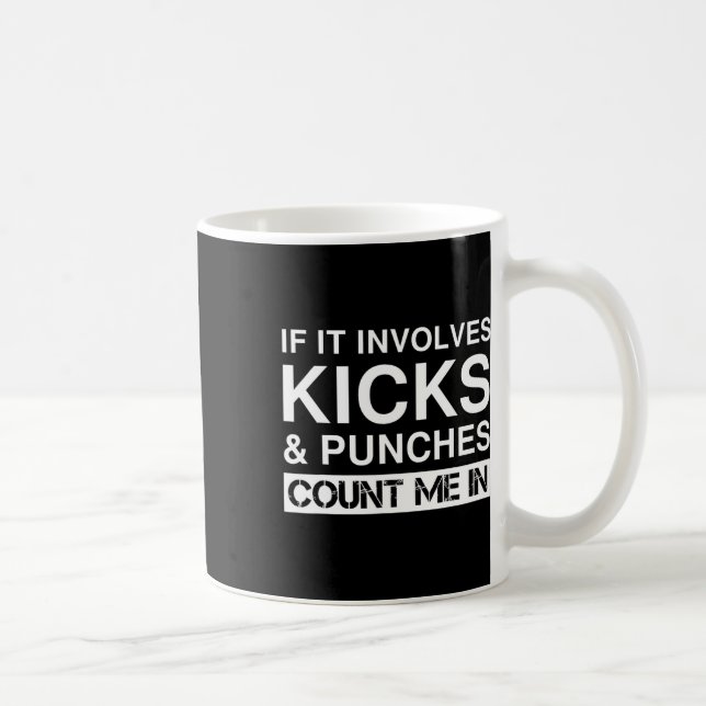 Funny Kicks And Punches Kickboxing  Coffee Mug (Right)