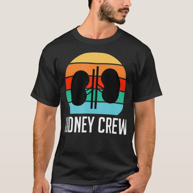 Funny Kidney Crew Nephrology Nurse Dialysis T-Shirt (Front)