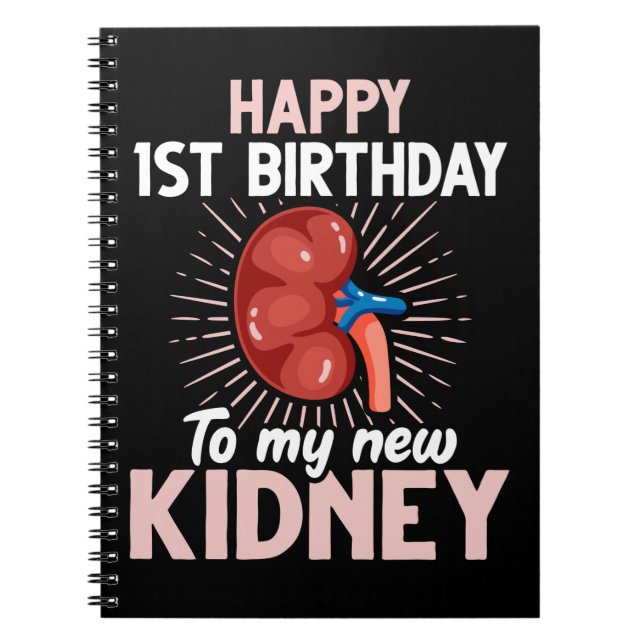 Funny Kidney Transplant Anniversary Notebook (Front)