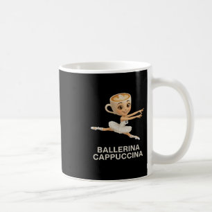 Funny Kids 67 Meme Llerina Cappuccina Italian Brai Coffee Mug