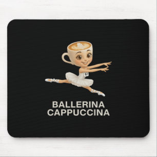Funny Kids 67 Meme Llerina Cappuccina Italian Brai Mouse Mat