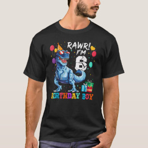 Funny Kids 6 Years Old Happy 6th Birthday Boy T Re T-Shirt