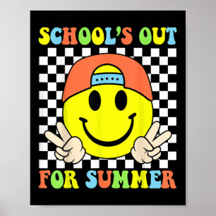 Funny Kids Boys Last Day Of School Schools Out For Poster