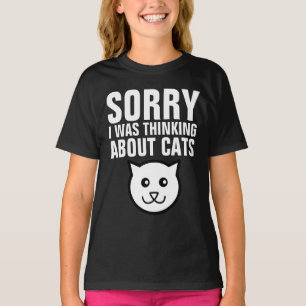 Funny KIDS CAT t-shirts, SORRY i WAS THINKING CATS T-Shirt