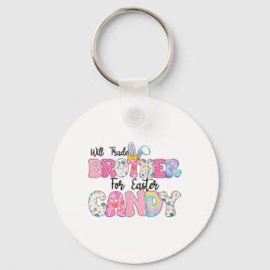 Funny Kids Eggs Will Trade Brother For Easter Cand Key Ring