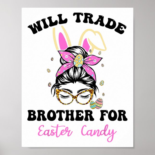 Funny Kids Eggs Will Trade Brother For Easter Cand Poster (Front)