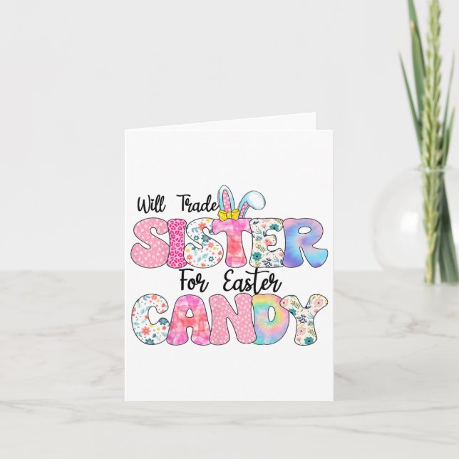 Funny Kids Eggs Will Trade Sister For Easter Candy Card (Front)