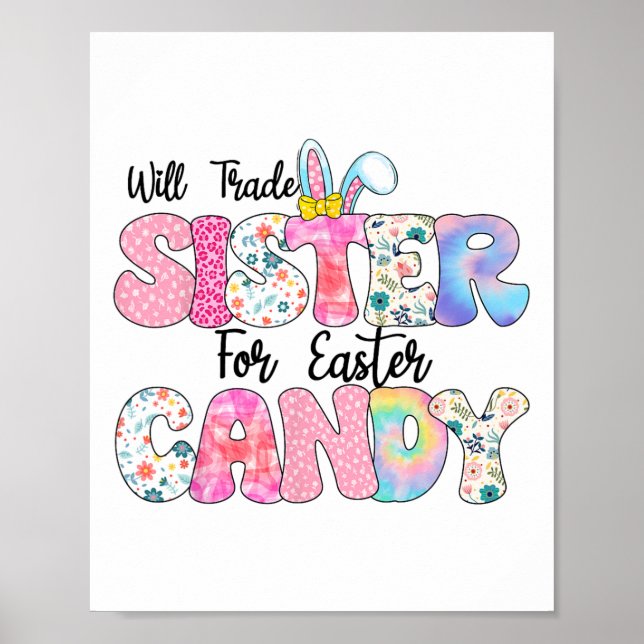 Funny Kids Eggs Will Trade Sister For Easter Candy Poster (Front)