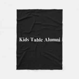 Funny Kids Table Alumni Thanksgiving Novelty Humor Fleece Blanket
