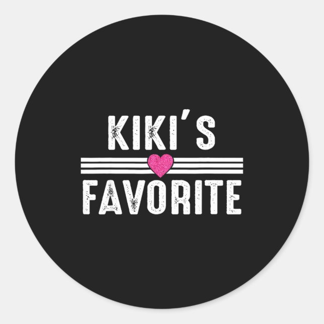 Funny Kiki'ss Favorite Son Daughter I'm Kiki's's F Classic Round Sticker (Front)