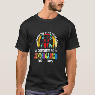 Funny Kindergarten Team First Day Of School 2021 - T-Shirt