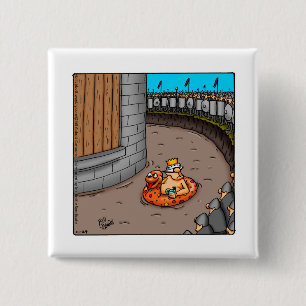 Funny King Of The Castle Humour Button