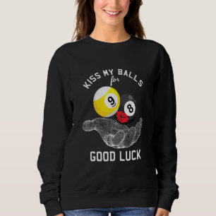 Funny Kiss Billiard Balls Eight Ball Player Snooke Sweatshirt