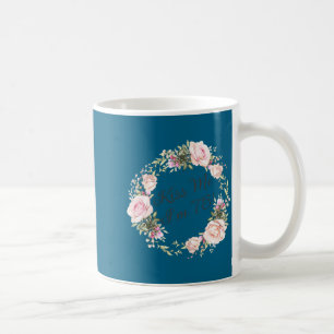 Funny Kiss Me Im 75 Nk Roses Floral  Coffee Mug