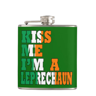 Funny Kiss me I'm a leprechaun Hip Flask