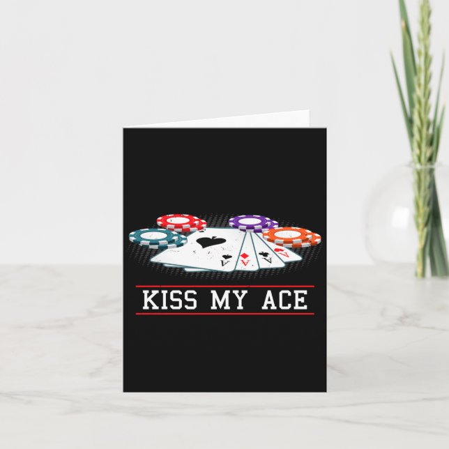 Funny Kiss My Ace Casino Ker _ Men &amp; Women Lon Card (Front)