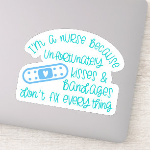 Funny Kisses Bandages Nurse Life Decal Sticker