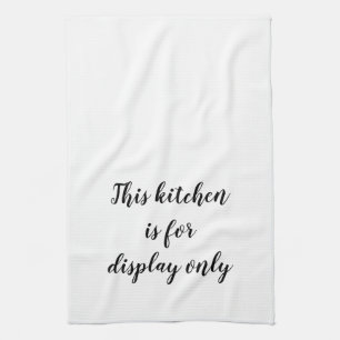 funny kitchen quote tea towel