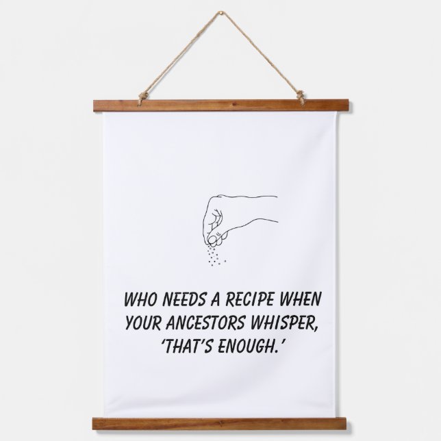 Funny Kitchen Tapestry - Ancestral Cooking Wisdom  (Front)