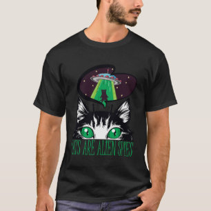 Funny Kitty Cats Are Alien Spies Gift for Men Wome T-Shirt