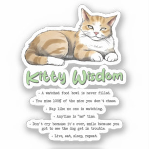 Funny Kitty Wisdom