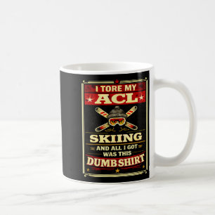 Funny knee surgery tore acl skiing recovery graphi coffee mug