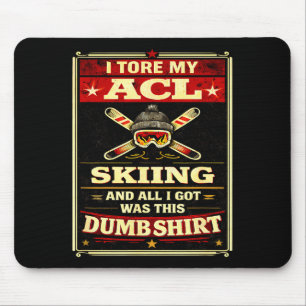 Funny knee surgery tore acl skiing recovery graphi mouse mat