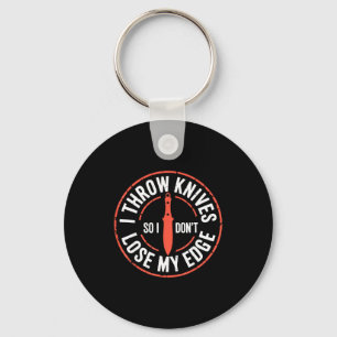 Funny Knife Thrower I Throw Knives  Key Ring