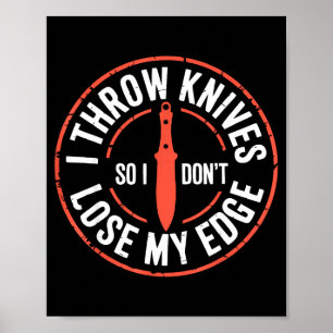 Funny Knife Thrower I Throw Knives Poster