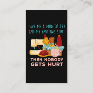 Funny Knitter Tea Drinker Comedian Family Member Business Card