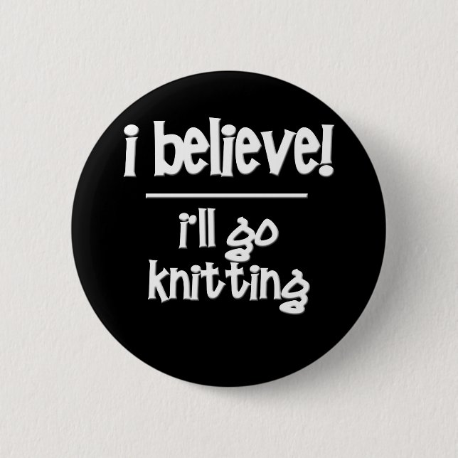 Funny Knitting 6 Cm Round Badge (Front)