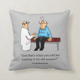 Funny Knitting Humour Throw Pillow