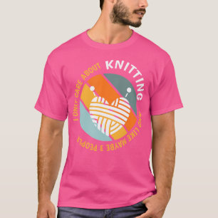 Funny Knitting Lovers - I Only Care About Knitting T-Shirt
