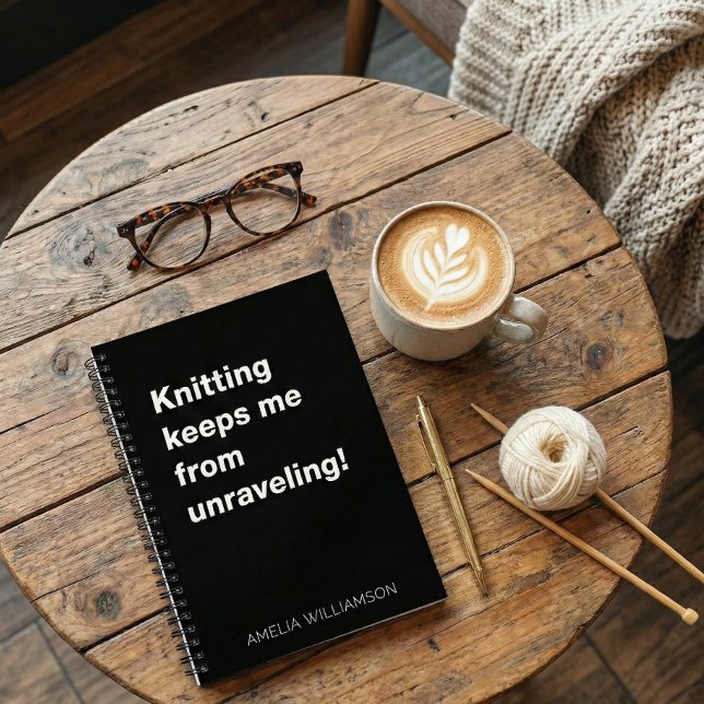 Funny Knitting Quote Yarn Humour Knitter Custom Notebook (Creator Uploaded)